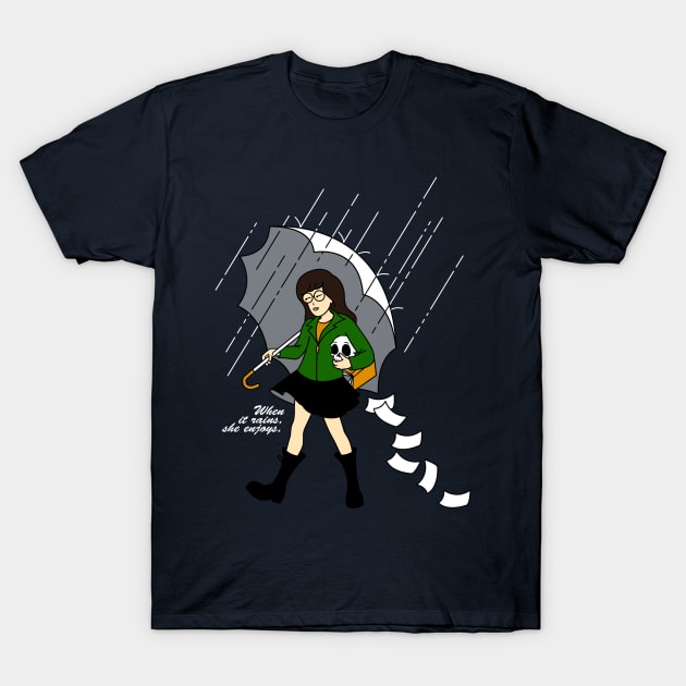 When it Rains, She enjoys T-Shirt by tiranocyrus